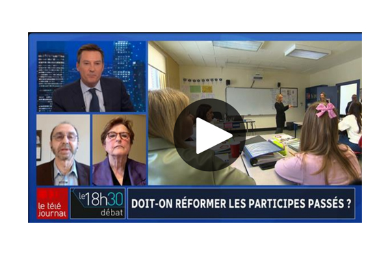 Réforme des règles d'accord des participes passés - Radio-Canada propose un débat